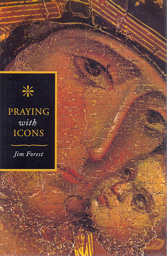 Praying With Icons: A Short History of Icons – Excerpt