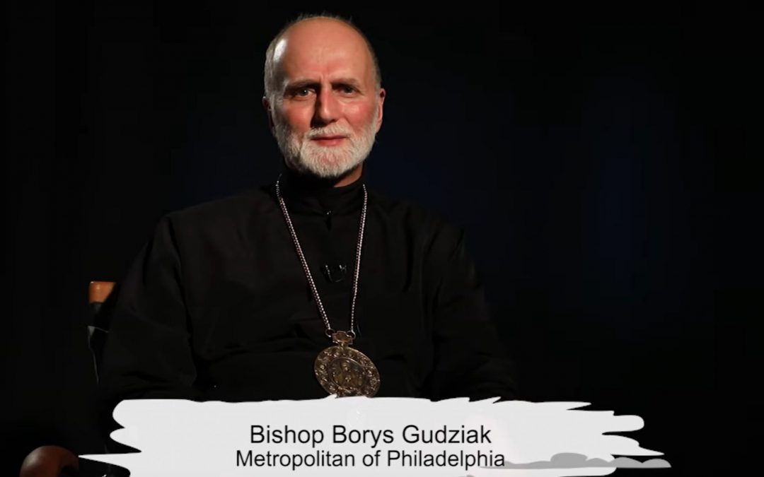 VIDEO: Metropolitan Borys Gudziak, Archeparchy of Philadelphia, Offers an Encouraging Word for us During these Trying Times (ENG/UKR)